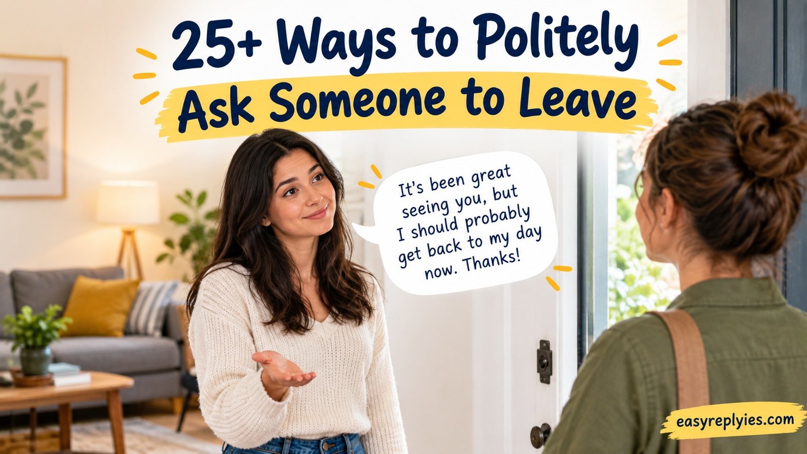 Ways to Politely Ask Someone to Leave