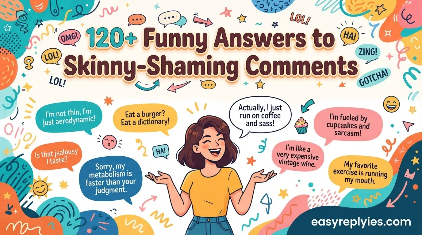Funny Answers to Skinny-Shaming Comments