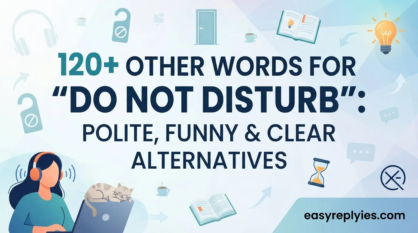 Other Words for “Do Not Disturb”: Polite, Funny & Clear Alternatives